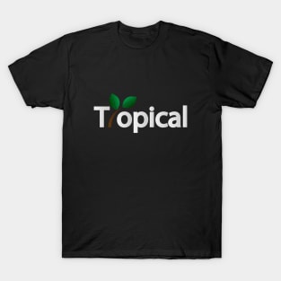 Tropical being tropical design T-Shirt